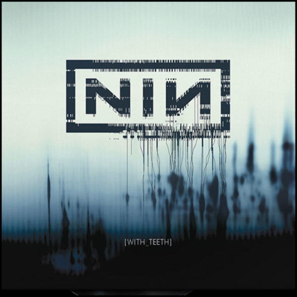 Nine Inch Nails: With Teeth (2019 Definitive Edition 2LP)