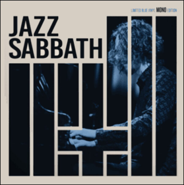 Jazz Sabbath: Jazz Sabbath Limited Blue Vinyl Edition