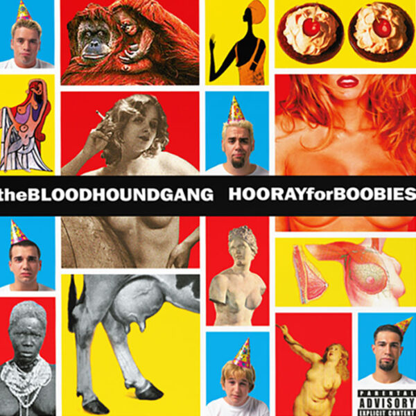 Bloodhound Gang: Hooray For Boobies: (20th Anniversary Blue/Yellow Splatter)